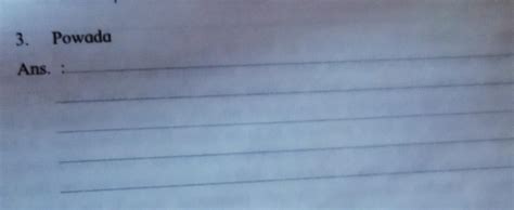 3. Powada Ans. :. please answer me - Brainly.in