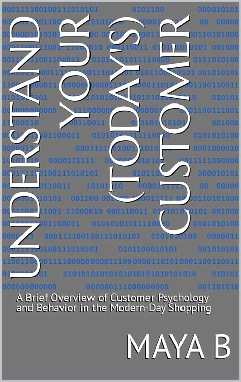 Understand Your (Today's) Customer: A Brief Overview of Customer ...