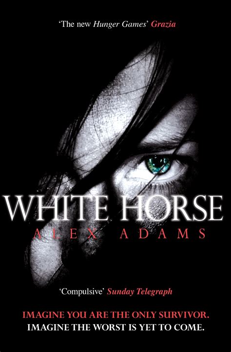 White Horse | Book by Alex Adams | Official Publisher Page | Simon ...