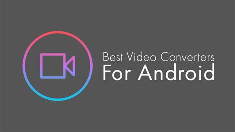 Image result for Video Transcoder Android