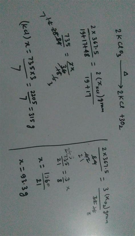 367.5g of kclo3 is heated to produce kcl and o2.find amt of kcl and o2 ...