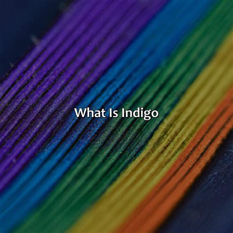 What Color Is Indigo In The Rainbow - colorscombo.com
