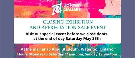 Uptown Gallery Closing Show and Appreciation Sale Event, UpTown GALLERY ...