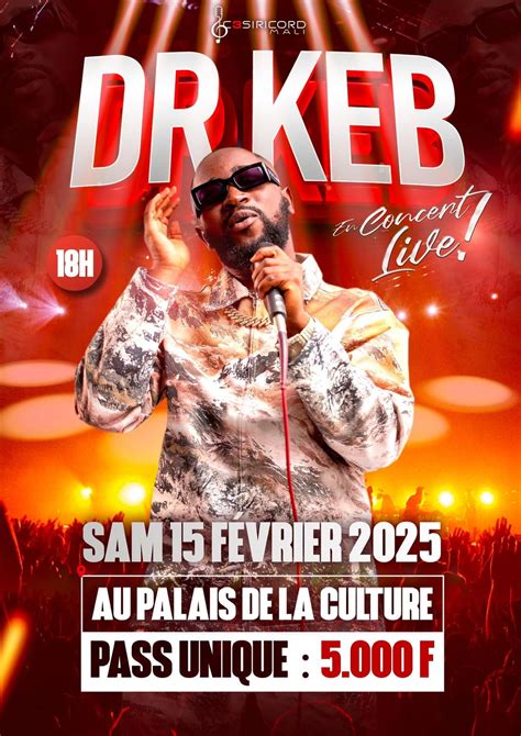 Dr keb en concert Live??, Palais de la Culture Amadou Hampaté Ba ...
