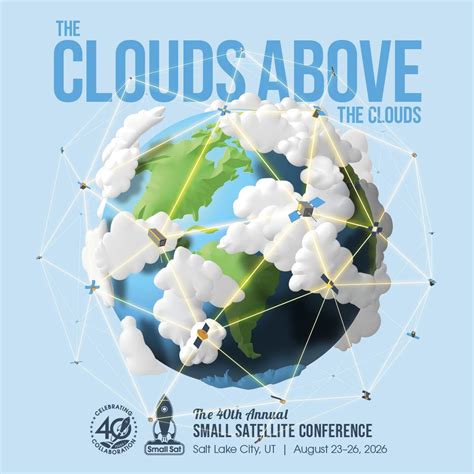 The 40th Annual Small Satellite Conference will spotlight the ...