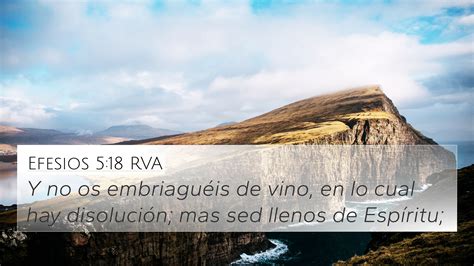 Efesios 5:18 RVA 4K Wallpaper - Y no os embriaguéis de vino, en lo cual hay