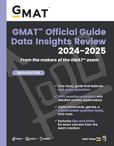 GMAT Official Guide Data Insights Review 2024-2025 : GMAC (Graduate ...
