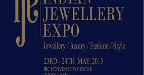 The Indian Jewellery Expo in Hyderabad, JRC Convention And Trade Fairs ...