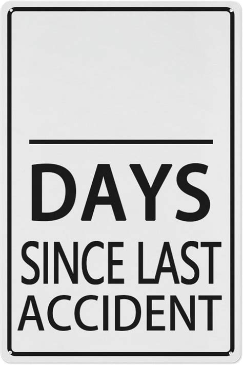 Days Since Last Accident Aluminum Metal Warning Signage with Symbol ...