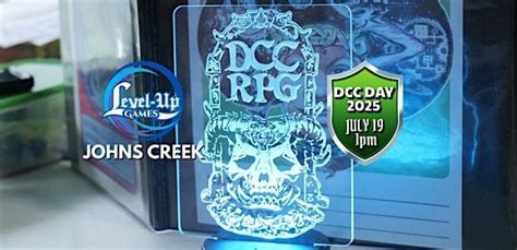 DCC Day 2025 - "The Legend of the Silver Skull" (DCC) - JOHNS CREEK ...