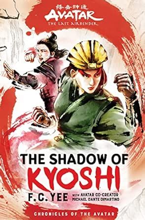 Avatar, The Last Airbender: The Shadow of Kyoshi (Chronicles of the ...