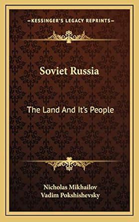 Buy Soviet Russia: The Land and It's People Book Online at Low Prices ...
