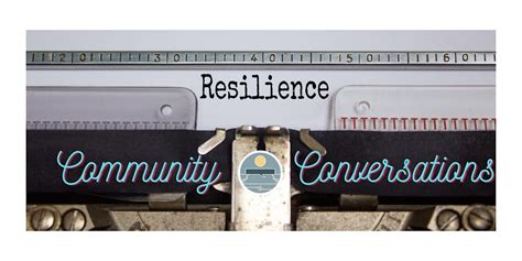 Community Conversations: Perseverance, Second Acts, & Resilience after ...