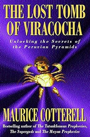 Buy Lost Tomb of Viracocha: Unlocking the Secrets of the Peruvian ...