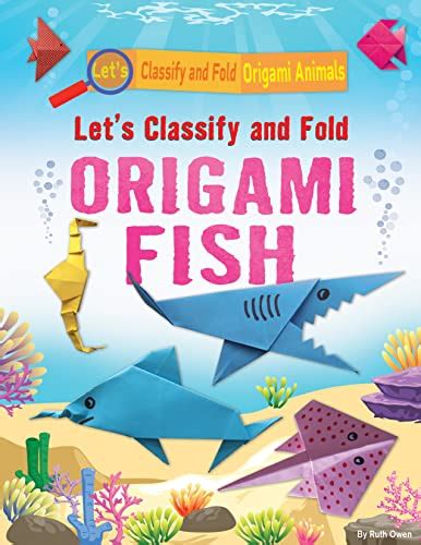 Buy Let's Classify and Fold Origami Fish (Let's Classify and Fold ...