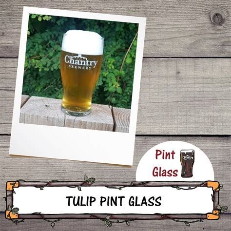 Chantry Brewery Tulip Pint Glass – Chantry Brewery