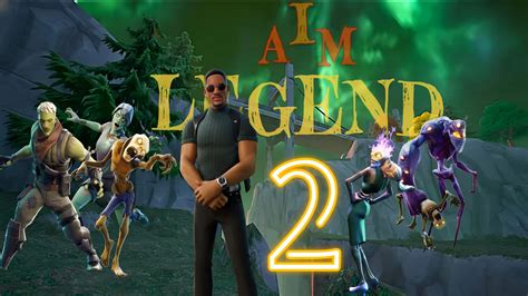 I AM LEGEND 2 - 9960-8642-7566 | Fortnite Zone