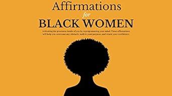 Positive Affirmations For Christian Black Women: Activating The ...