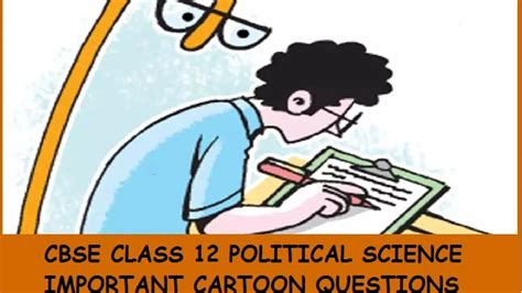 CBSE 12th Political Science Board Exam 2020: Check Important Cartoon ...