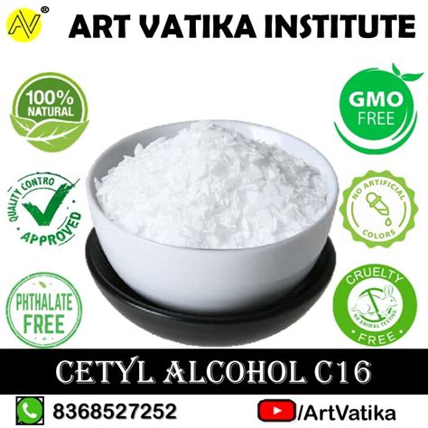 Cetyl Alcohol - Artikamart || Art Vatika Institute
