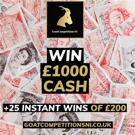 WIN £1000 + 25 INSTANT WINS OF £200 - Goat Competitions NI
