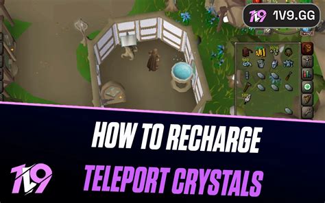 How To Recharge Teleport Crystals In OSRS | 1v9