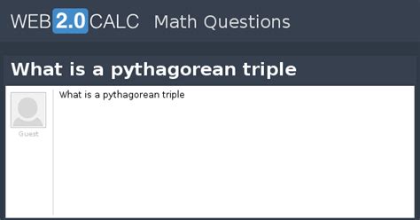 View question - What is a pythagorean triple