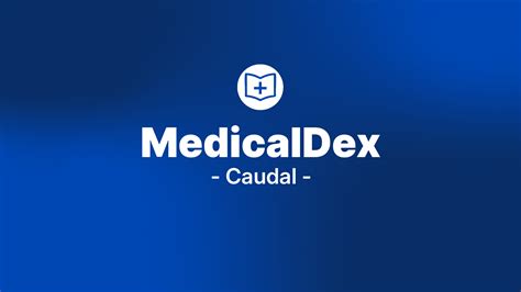 Caudal - Direcție Anatomică - medicaldex.ro