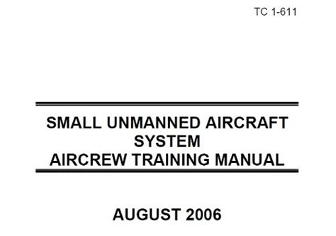 US Army Training Circular, TC 1-611 SMALL UNMANNED AIRCRAFT SYSTEM ...