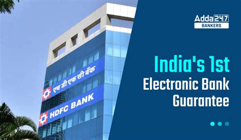 HDFC Bank issues India's first Electronic Bank Guarantee