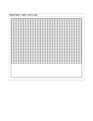 Fillable Online Graph Paper Label x and y axes Fax Email Print - pdfFiller