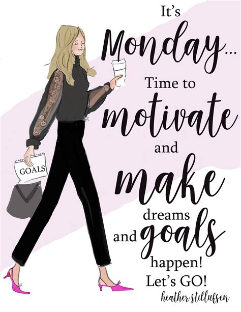 MONDAY. Motivation. Heather Stillufsen. Friday Quotes Humor, Monday ...