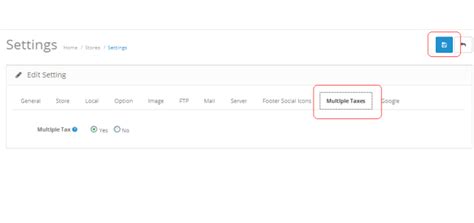 Opencart - Multiple Taxes (2.x.x & 3.x.x)