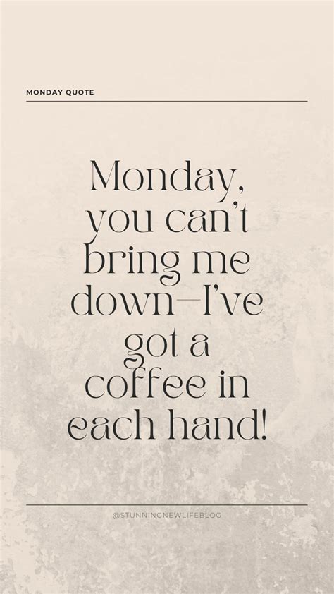 Funny Coffee And Monday Quotes