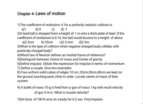 Chapter 4-Laws of motion1)The coefficient of restitution 'e' for a perfe..