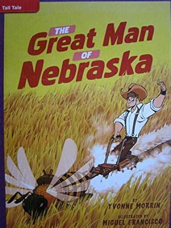Reading Wonders Leveled Reader the Great Man of Nebraska: Ell Unit 5 ...
