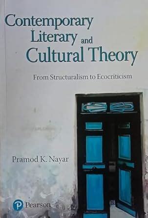 Contemporary Literary and Cultural Theory By Pramod K Nayar NVB ...