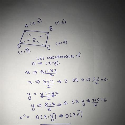 9. A(4,8), B(5,5). C(2,4) and D(1,7) are the vertices of the ...