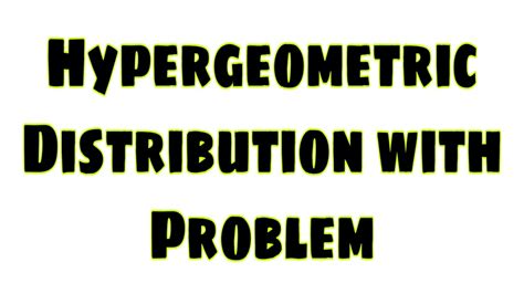 Image result for Notes Hypergeometric