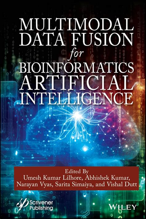 Buy Multimodal Data Fusion for Bioinformatics Artificial Intelligence ...