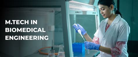 M.Tech in Biomedical Engineering- Parul University