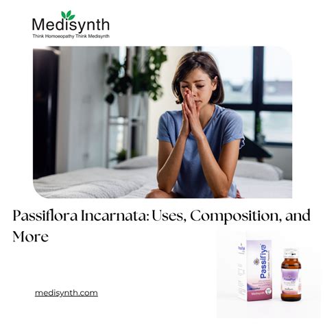 Passiflora Incarnata: Uses, Composition, and More – Medisynth