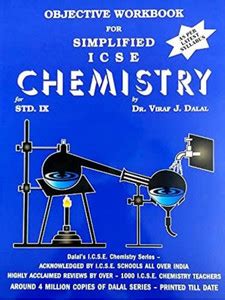 Dr Dalal's Objective Workbook Simplified ICSE Chemistry Class 9 - DR ...