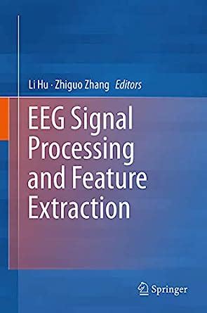 Buy EEG Signal Processing and Feature Extraction Book Online at Low ...