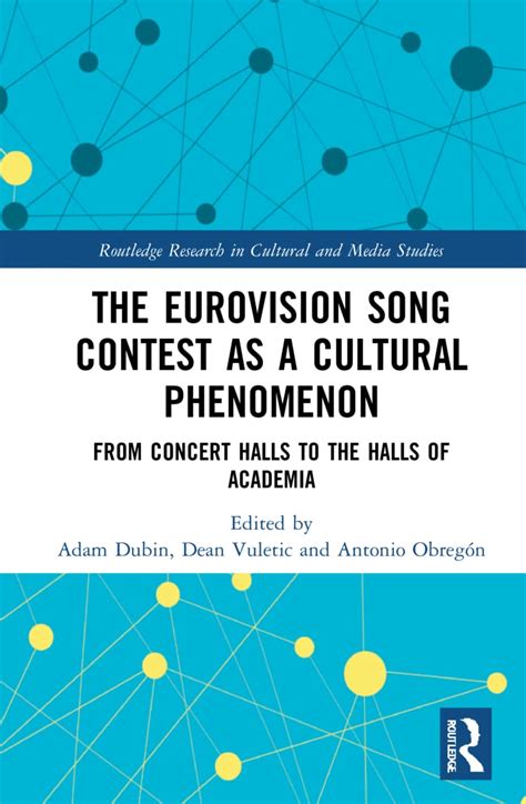 Buy The Eurovision Song Contest As a Cultural Phenomenon: From Concert ...