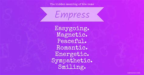 The hidden meaning of the name Empress | Namious