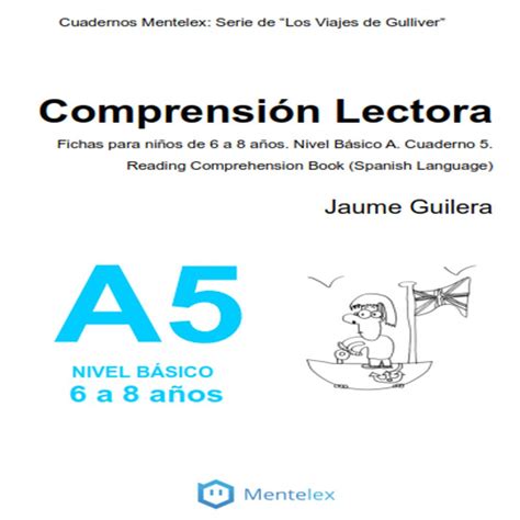 Cuadernos de comprensión lectora para niños de 6 a 8 años. Nivel Básico ...