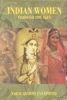 Amazon.in: Buy Indian Women Through the Ages Book Online at Low Prices ...