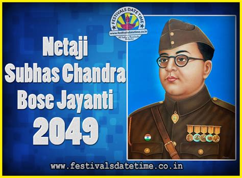2049 Netaji Subhas Chandra Bose Jayanti Date, 2049 Subhas Chandra Bose ...