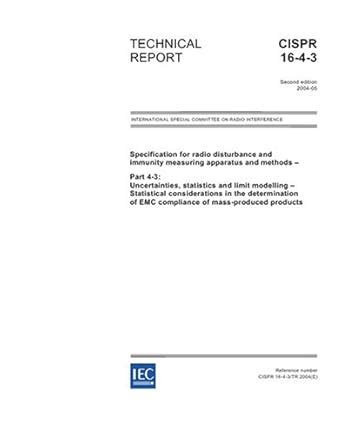 CISPR/TR 16-4-3 Ed. 2.0 en:2004, Specification for radio disturbance ...